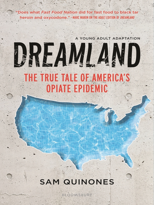 Title details for Dreamland by Sam Quinones - Wait list